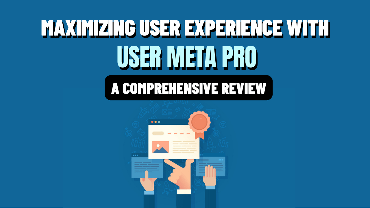User Experience with User Meta Pro