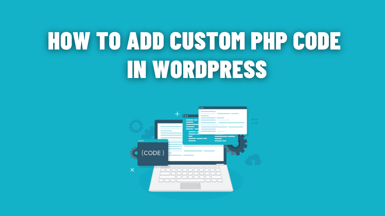 Add Custom PHP Code